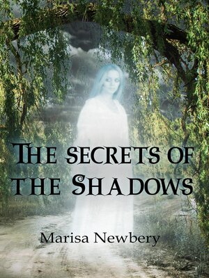 cover image of Secrets of the Shadows
